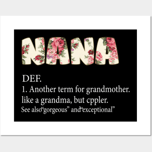 Nana Another Term For Grandmother Like A Grandma Posters and Art